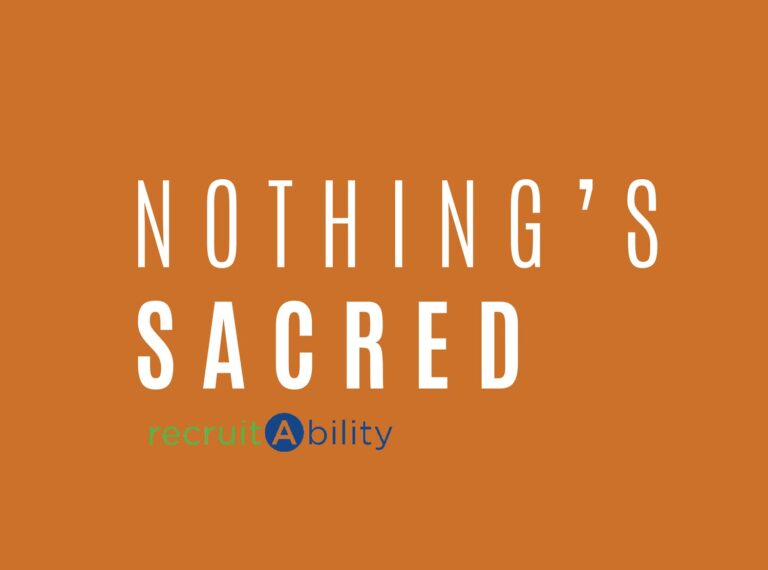 “Nothing’s Sacred” Episode 10: recruitAbility VP of Operations Richard Fusco
